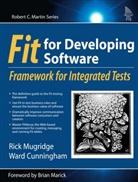 W. Cunningham, Ward Cunningham, R. Mugridge, Rick Mugridge - Fit For Developping Software