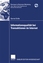 Gernot Gräfe - Informationsqualität bei Transaktionen im Internet