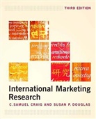 C Samuel Craig, C. S. Craig, C. Samuel Craig, C. Samuel (Leonard Stern School of Business Craig, C.Samuel Craig, CS Craig... - International Marketing Research