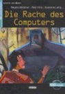 Hinz Bottcher, Regine Böttcher, BOTTCHER HINZ LANG, Rosi Hinz, Susanne Lang, LANG BOTTCHER  HINZ - DIE RACHE DES COMPUTERS LIVRE+CD A2