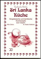 M Nader Asfahani, Mohamad N. Asfahani, Mohamad Nader Asfahani, Nader Asfahani, Hiba Zeitun, Nader Asfahani - Sri Lanka Küche