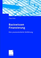 Claus Koss - Basiswissen Finanzierung