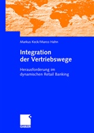 Marco Hahn, Marku Keck, Markus Keck - Integration der Vertriebswege