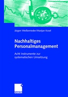 Marijan Kosel, Jürge Weissenrieder, Jürgen Weißenrieder - Nachhaltiges Personalmanagement