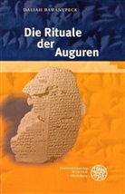 Daliah Bawanypeck - Die Rituale der Auguren