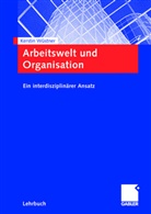 Kerstin Wüstner - Arbeitswelt und Organisation