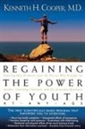 Collectif, Kenneth Cooper, Kenneth H. Cooper - Regaining the Power of Youth At Any Age