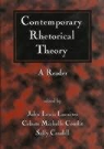 Sally Caudill, Celeste M. Condit, John Lucaites - Contemporary rhetorical theory
