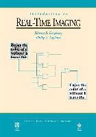 Edward R. Daugherty, Dougherty, Edward R Dougherty, Edward R. Dougherty, Phillip Laplante, Phillip A Laplante... - Introduction to Real-Time Imaging