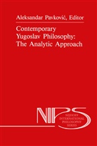 Pavkovic, A Pavkovic, A. Pavkovic - Contemporary Yugoslav Philosophy: The Analytic Approach