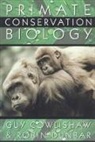 Cowlishaw, Guy Cowlishaw, Cowlishaw Guy, Robin Dunbar, Robin I. M. Dunbar - Primate Conservation Biology