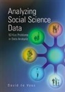 D. A. De Vaus, David de Vaus, David Vaus, David De Vaus - Analyzing Social Science Data