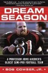 Bob Cowser, Jr. Cowser, Bob Cowser Jr - Dream Season