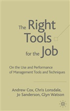 Cox, A Cox, A. Cox, Andrew Cox, Andrew Lonsdale Cox, Andrew W. Cox... - Right Tools for the Job
