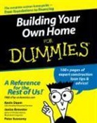 Janice Brewster, Daum, Kevin Daum, Kevin Brewster Daum, Peter Economy, Kevin Daum - Building Your Own Home for Dummies