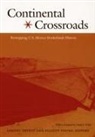 Samuel (EDT)/ Young Truett, Samuel Young Truett, Elliott Young, Samuel Truett, Elliott Young - Continental Crossroads