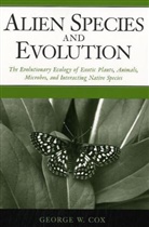 George W. Cox, Cox George W. - Alien Species and Evolution