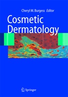 C. M. Burgess, Cheryl M. Burgess, Chery M Burgess, Cheryl M Burgess - Cosmetic Dermatology