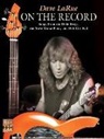 Tim Brown, Dave Larue, Dave (EDT)/ Brown Larue, Dave La Rue - On the Record