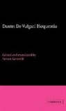 Dante Alighieri, Dante, Dante Alighieri, Steven Botterill, Peter Dronke - Dante: De Vulgari Eloquentia