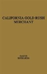Stephen Chapin Davis, Unknown - California Gold Rush Merchant