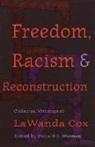 Lawanda Cox, Lawanda C. Fenlason Cox, Donald Nieman, Donald G. Nieman - Freedom, Racism and Reconstruction