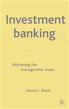 S DAVIS, S. Davis, Steven I. Davis - Investment Banking