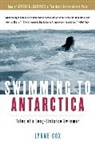Lynne Cox, Cox Lynne Cox - Swimming to Antarctica