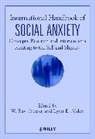 Crozier, W. Ray Crozier, W. Ray (Cardiff University Crozier, W. Ray Alden Crozier, W.ray Alden Crozier, Wr Crozier... - International Handbook of Social Anxiety