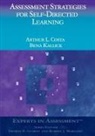 Arthur L. Costa, Arthur L. Kallick Costa, Arthur L. L. Kallick Costa, Bena Kallick - Assessment Strategies for Self-Directed Learning