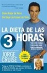 Jorge Cruise, Cruise Jorge - La Dieta de 3 Horas