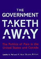 Beverly R. David, Leslie A. Pal, Leslie A. Weaver Pal, Leslie Alexander (EDT)/ Weaver Pal, PAL LESLIE A WEAVER R KENT, Leslie A Pal... - Government Taketh Away
