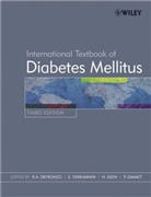 R.a. Ferrannini Defronzo, Ralph A. DeFronzo, DEFRONZO R FERRANNINI ELE KEEN, Ele Ferrannini, Harry Keen, R. A. DeFronzo... - International Textbook of Diabetes Mellitus