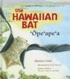 Marion Coste, Marion/ Maxner Coste, Pearl Maxner - The Hawaiian Bat