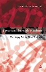 Celia Deane-Drummond, Celia E. Deane-Drummond, Deane-Drummond Celia - Creation Through Wisdom