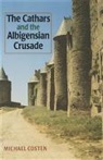 M. D. Costen, M.d. Costen, Michael Costen, Michael Coston - Cathars and the Albigensian Crusade