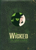 David Cote, David/ Marcus Cote, Joan Marcus, Headcase Design - Wicked The Grimmerie