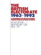 Ivor Crewe, Neil Day, Anthony D. Fox - The British Electorate, 1963-1992