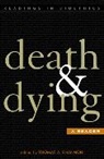 Thomas A. Shannon, Thomas A. (EDT) Shannon, Thomas Shannon, Thomas A Shannon, Thomas A. Shannon, Shannon Thomas A. - Death and Dying