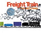 Donald Crews, Donald Crews - Freight Train