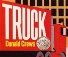 Donald Crews, Crews Donald, Donald Crews - Truck Board Book
