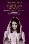Lynn Davidman, Davidman Lynn - Tradition in a Rootless World