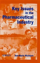 A M Craig, A. M. Craig, A. M. (University of St. Andrews Craig, A. M. Malek Craig, CRAIG M MALEK M MCINTYRE AN, Macintyre... - Key Issues in the Pharmaceutical Industry