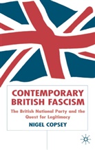N. Copsey, Nigel Copsey - Contemporary British Fascism