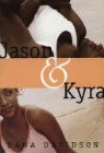 Dana Davidson - Jason & Kyra