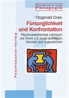 Fitzgerald Crain, Fitzgerald Drain - Fürsorglichkeit und Konfrontation