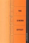 Sean Cubitt, Sean (Professor of Film and Television Stu Cubitt, Sean (Professor of Film and Television Studies Cubitt - Cinema Effect