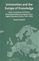 A Corbett, A. Corbett, Anne Corbett - Universities and the Europe of Knowledge