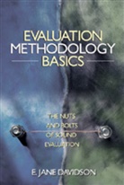 E. (Elizabeth) Jane Davidson, E. J. Davidson, E. Jane Davidson, Jane Davidson, Jane/ Davidson Davidson, E. Jane Davidson - Evaluation Methodology Basics
