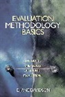 E. (Elizabeth) Jane Davidson, E. Jane Davidson, Jane Davidson, Jane/ Davidson Davidson, E. Jane Davidson - Evaluation Methodology Basics
